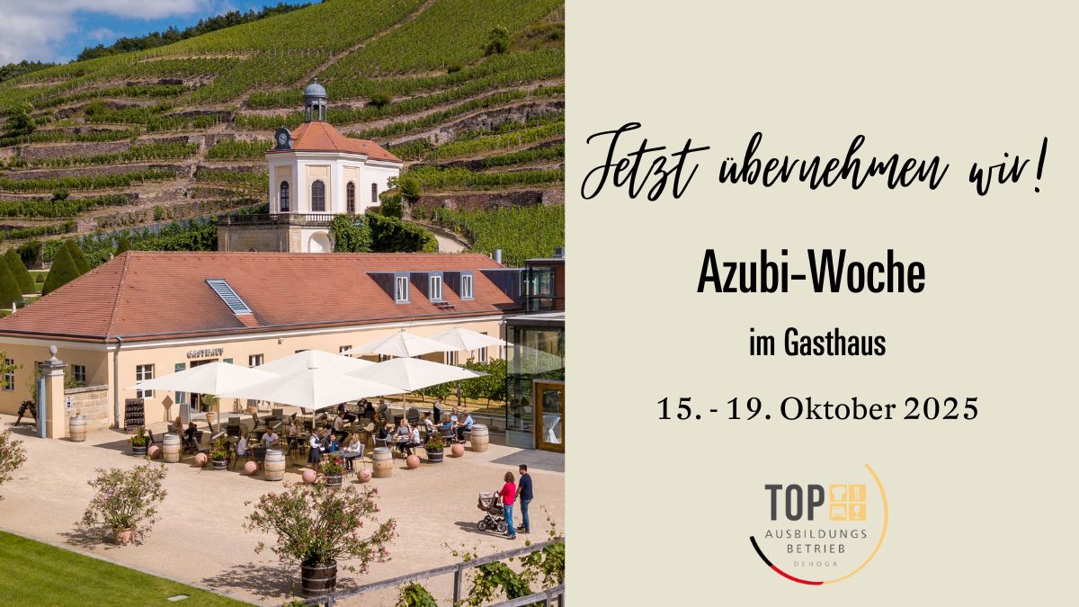 Azubiwoche im Gasthaus von Schloss Wackerbarth