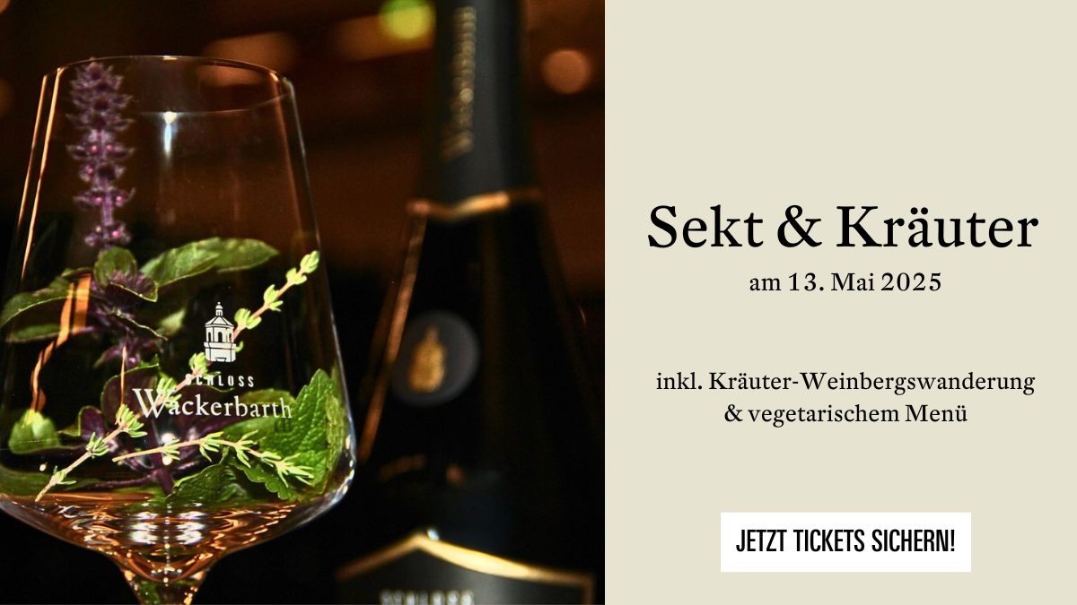 Sekt & Kräuter auf Schloss Wackerbarth