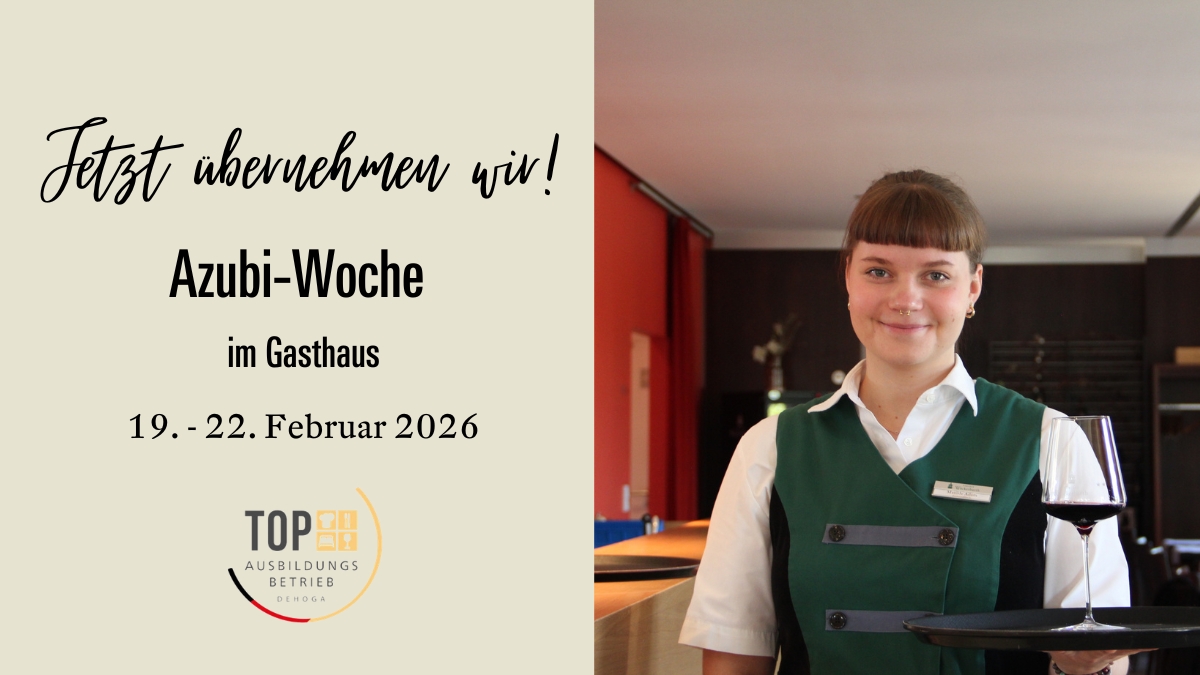 Azubi Woche im Gasthaus auf Schloss Wackerbarth